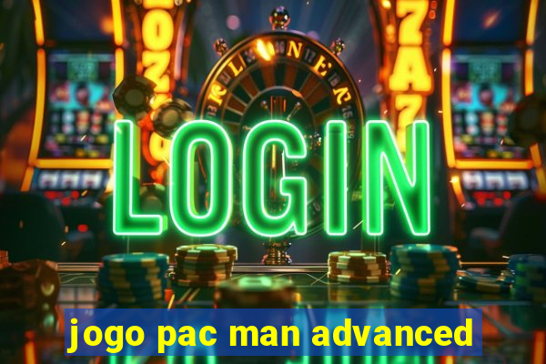 jogo pac man advanced